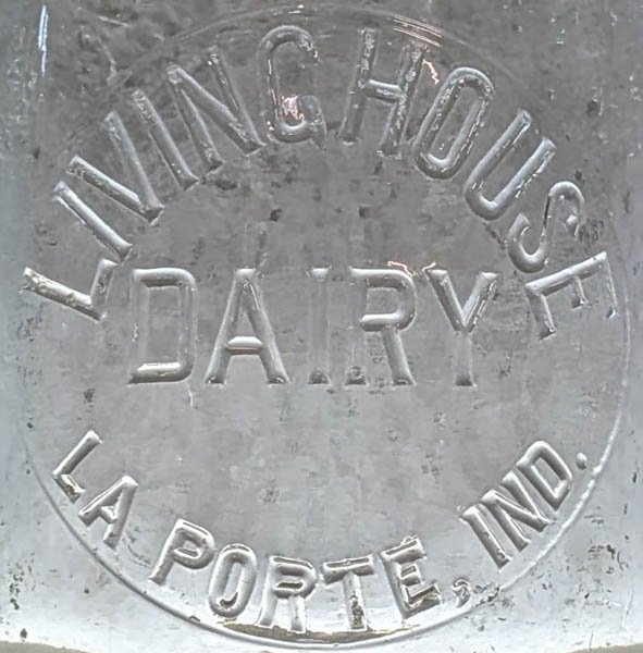 Livinghouse Dairy — LaPorte, LaPorte County
